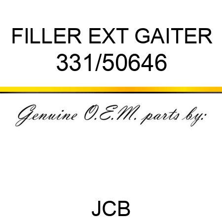 FILLER EXT GAITER 331/50646