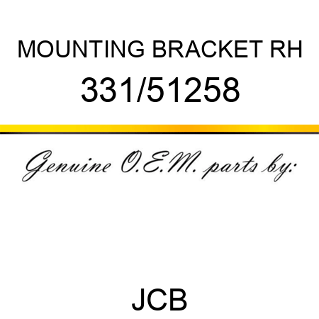 MOUNTING BRACKET RH 331/51258
