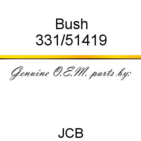 Bush 331/51419