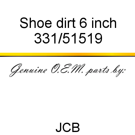 Shoe, dirt, 6 inch 331/51519