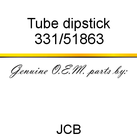 Tube, dipstick 331/51863