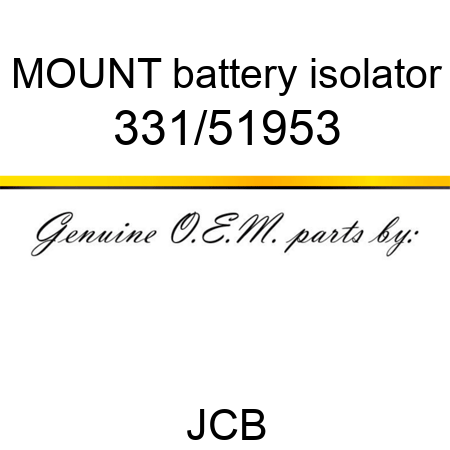 MOUNT battery isolator 331/51953