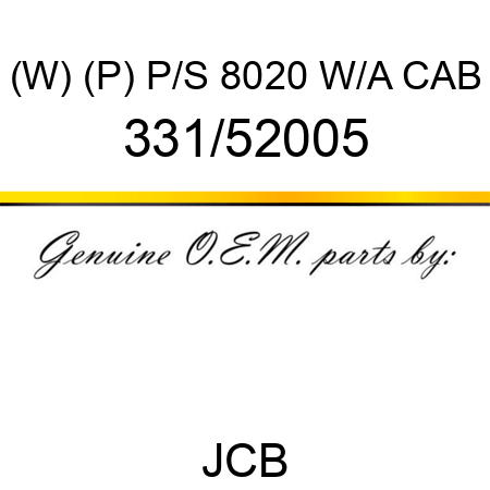 (W) (P) P/S 8020 W/A CAB 331/52005