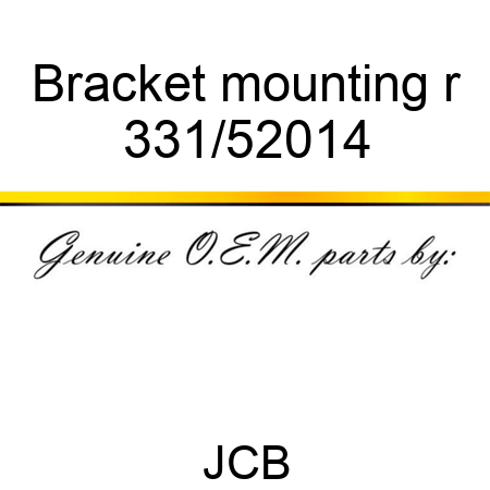 Bracket mounting r 331/52014