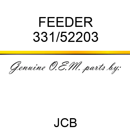 FEEDER 331/52203