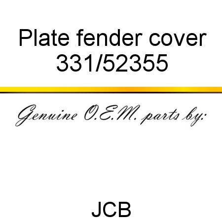 Plate, fender cover 331/52355
