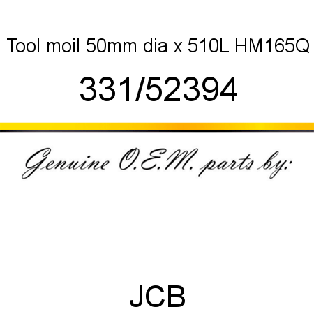 Tool, moil 50mm dia x 510L, HM165Q 331/52394