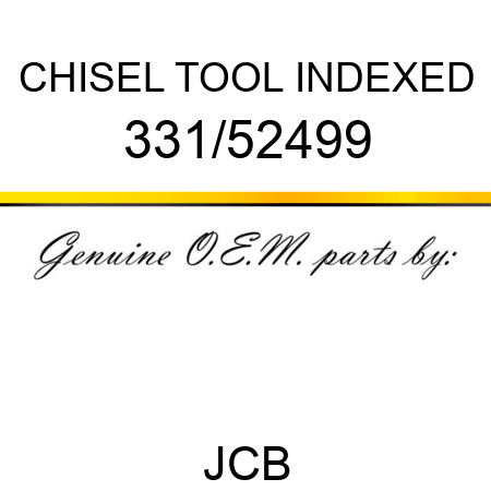 CHISEL TOOL INDEXED 331/52499