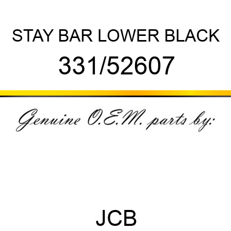 STAY BAR LOWER BLACK 331/52607