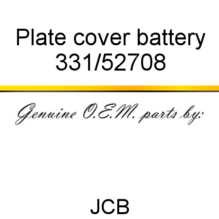 Plate, cover, battery 331/52708