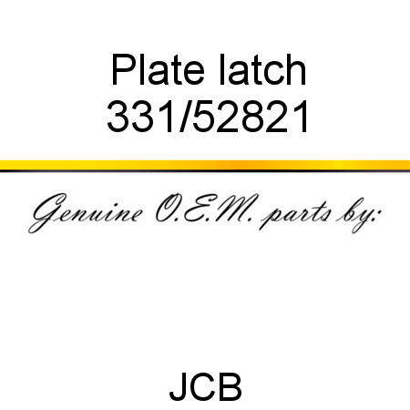 Plate, latch 331/52821