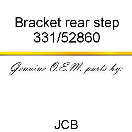 Bracket, rear step 331/52860