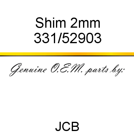 Shim, 2mm 331/52903
