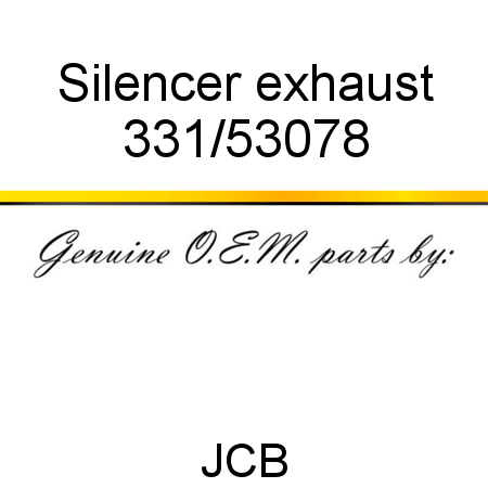 Silencer, exhaust 331/53078