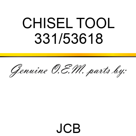 CHISEL TOOL 331/53618