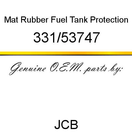 Mat, Rubber, Fuel Tank Protection 331/53747
