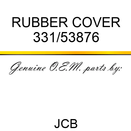 RUBBER COVER 331/53876