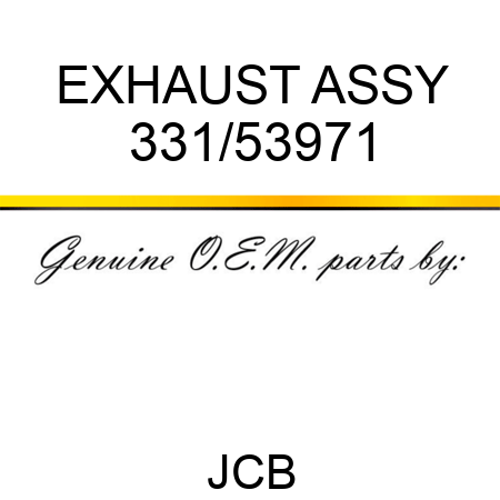 EXHAUST ASSY 331/53971