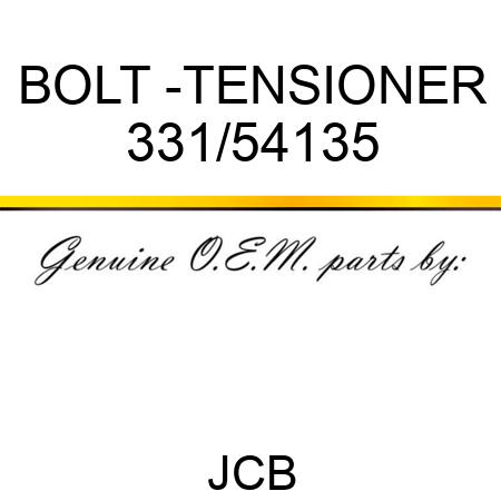 BOLT -TENSIONER 331/54135