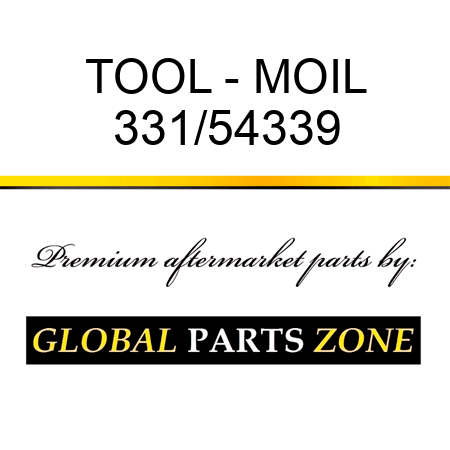 TOOL - MOIL 331/54339