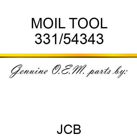 MOIL TOOL 331/54343