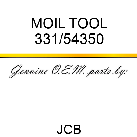 MOIL TOOL 331/54350