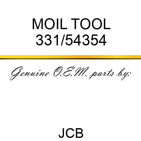 MOIL TOOL 331/54354