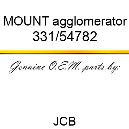 MOUNT agglomerator 331/54782