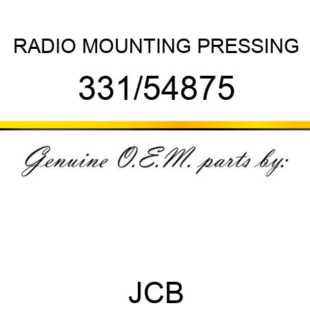 RADIO MOUNTING PRESSING 331/54875
