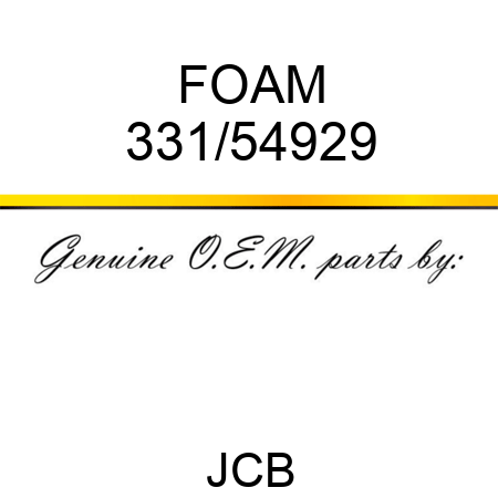FOAM 331/54929