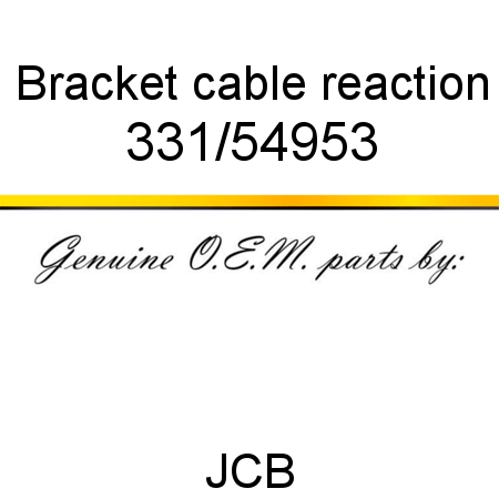 Bracket, cable reaction 331/54953