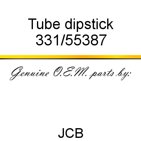 Tube, dipstick 331/55387