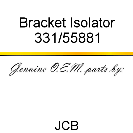 Bracket, Isolator 331/55881