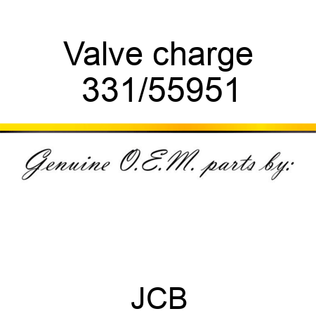 Valve charge 331/55951
