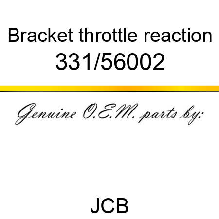 Bracket, throttle reaction 331/56002