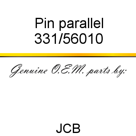 Pin, parallel 331/56010