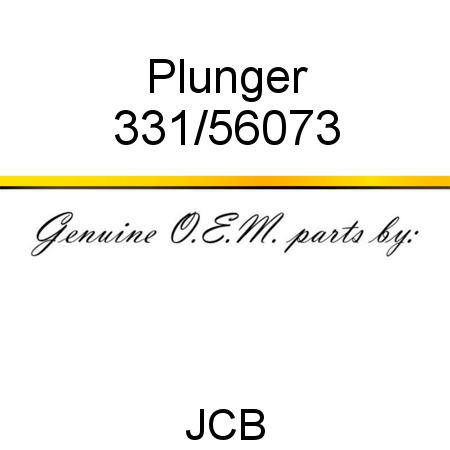 Plunger 331/56073