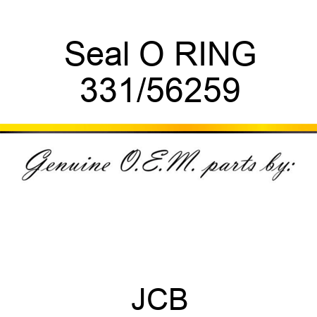 Seal O RING 331/56259