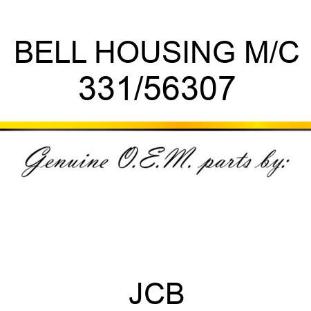 BELL HOUSING M/C 331/56307