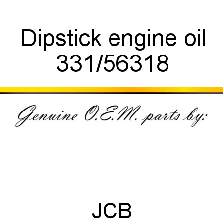 Dipstick, engine oil 331/56318