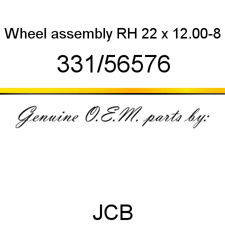 Wheel, assembly RH, 22 x 12.00-8 331/56576