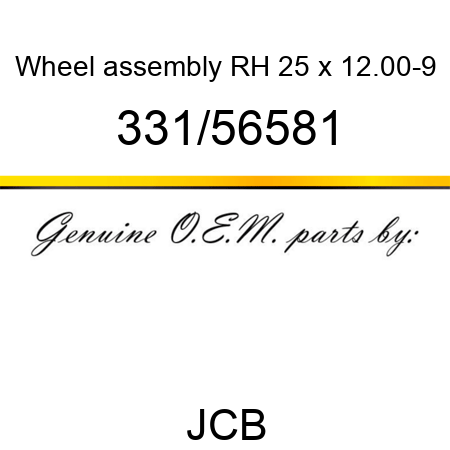 Wheel, assembly RH, 25 x 12.00-9 331/56581