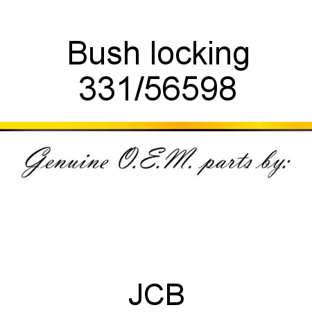 Bush, locking 331/56598
