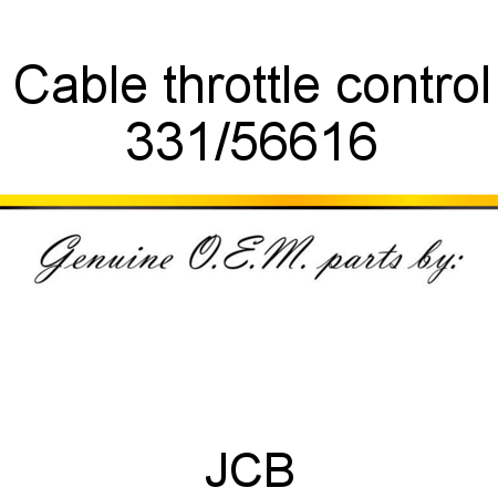 Cable, throttle control 331/56616