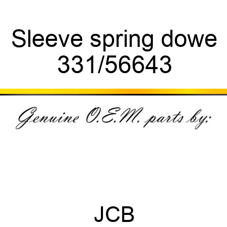 Sleeve spring dowe 331/56643