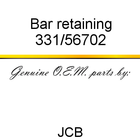 Bar, retaining 331/56702
