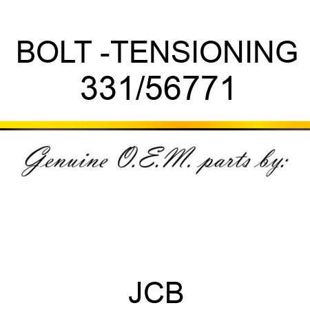 BOLT -TENSIONING 331/56771