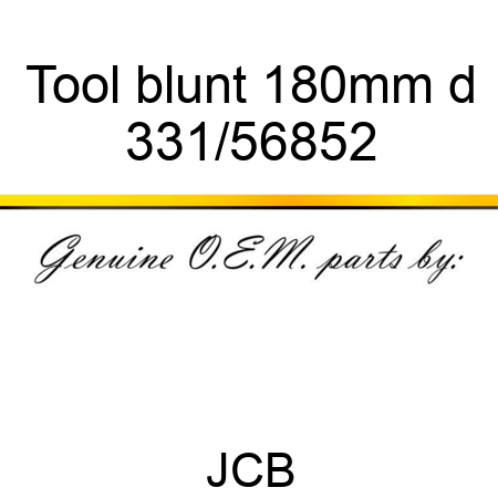 Tool blunt 180mm d 331/56852