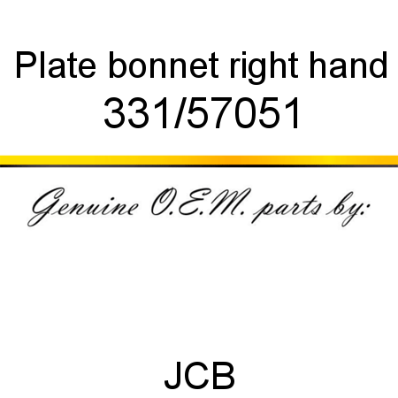 Plate, bonnet right hand 331/57051
