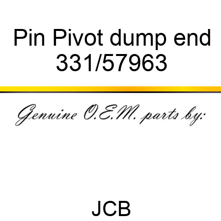 Pin Pivot dump end 331/57963
